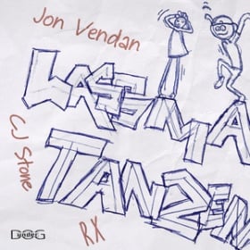 JON VENDAN X CJ STONE X RX - LASS MA TANZEN